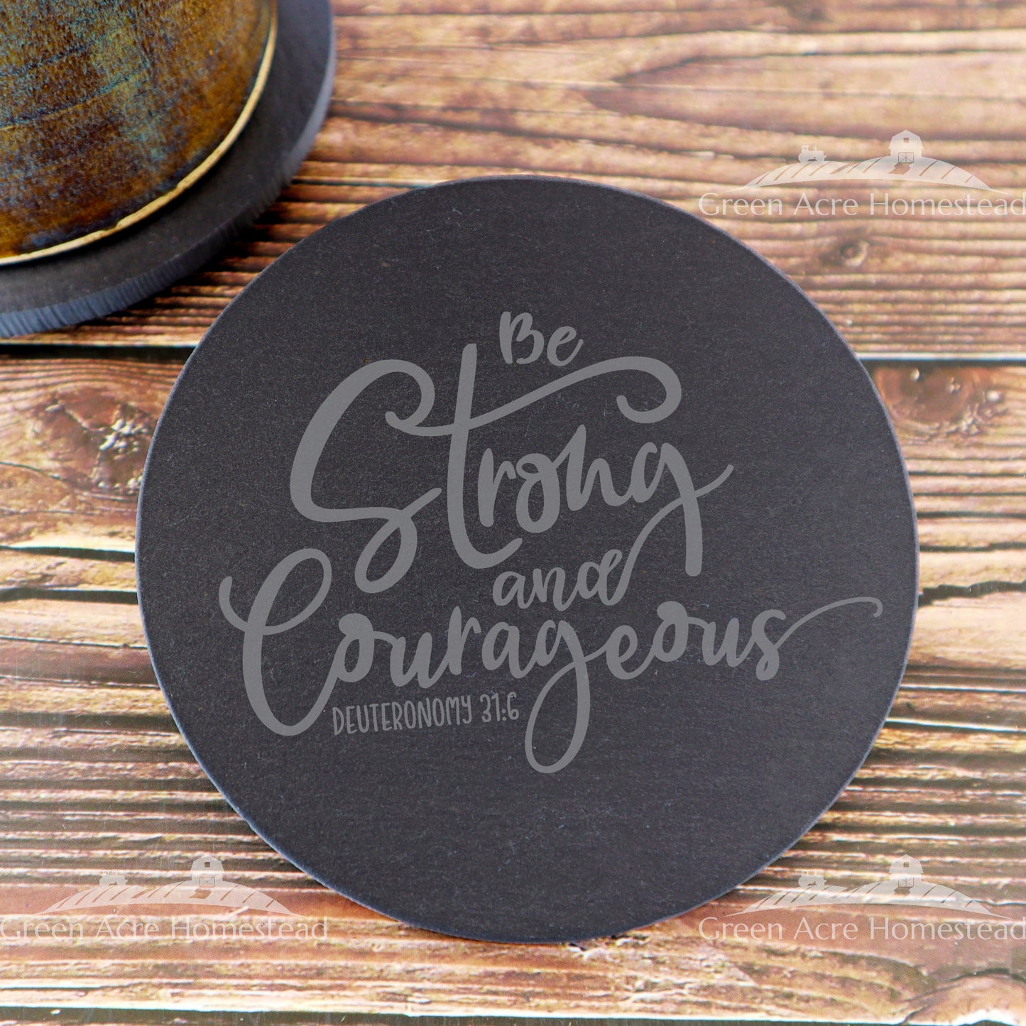 Be Strong and Courageous - Bible Verse Slate Drink Coaster